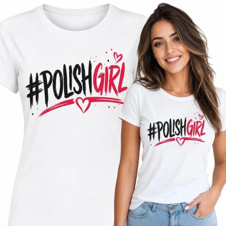 Koszulka damska z napisem „#PolishGirl” i sercami - polski motyw