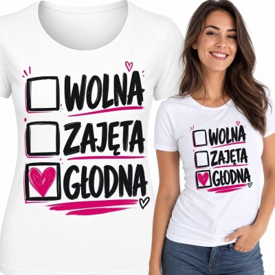 Koszulka damska „Wolna / zajęta / głodna” - zabawny status z sercem