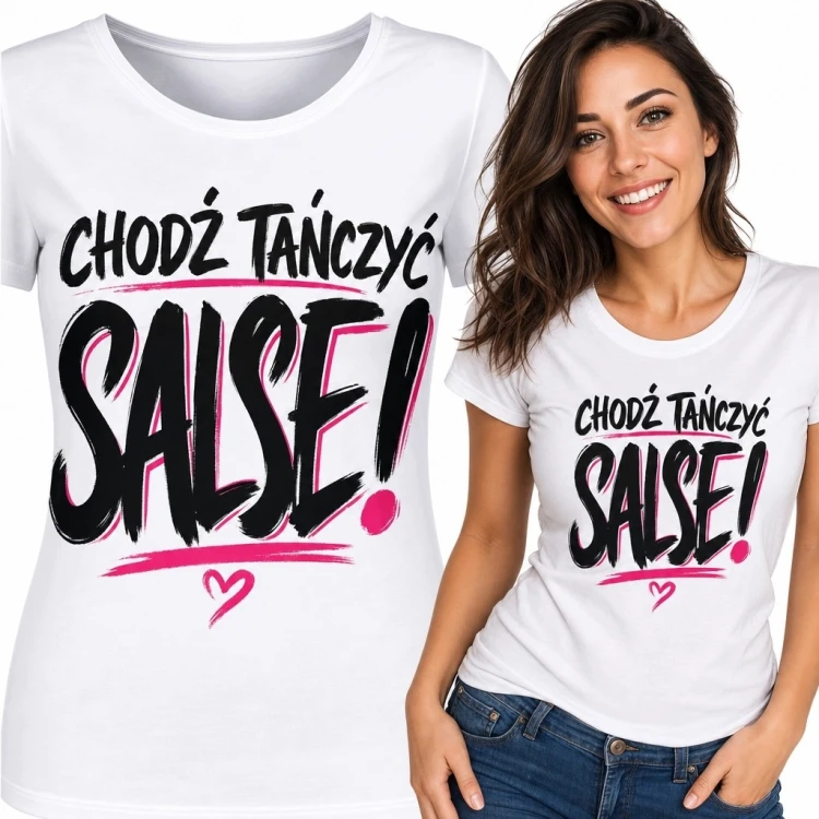 Koszulka damska dla miłośniczki salsy - „Chodź tańczyć salse!”