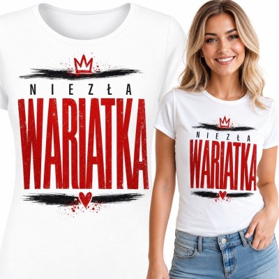 Koszulka damska „Niezła wariatka” z koroną i sercem - humorystyczny nadruk