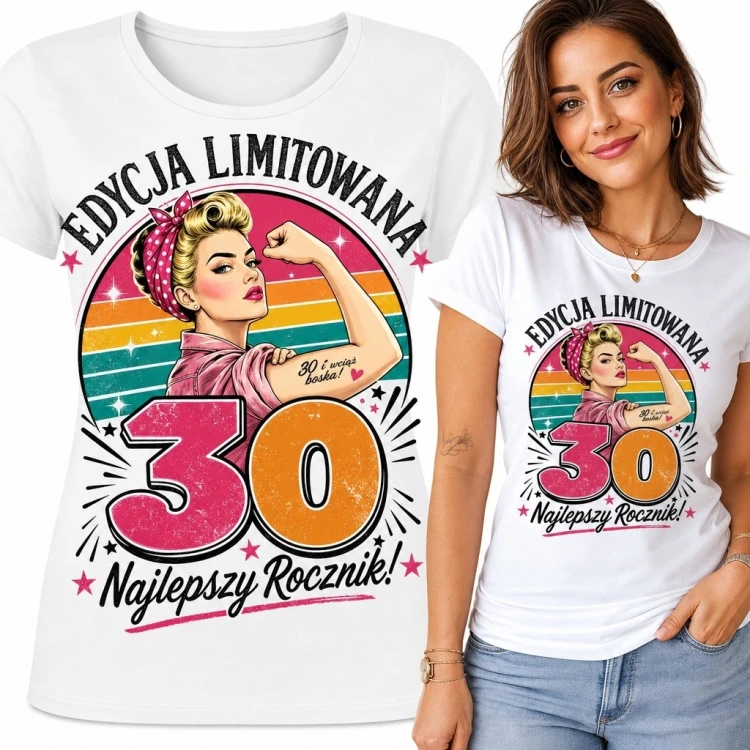 Koszulka damska na 30 urodziny z pin-up „30 - Najlepszy rocznik!” - retro