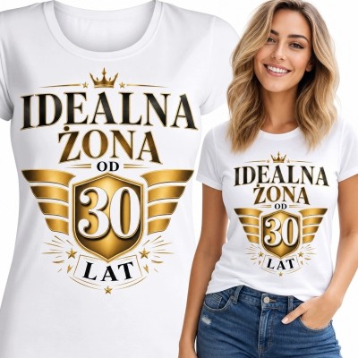 Koszulka damska na 30-lecie małżeństwa - „Idealna żona od 30 lat”