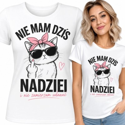 Koszulka damska z kotem i napisem „Nie mam dziś nadziei” - koci humor