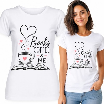Koszulka damska dla miłośniczki książek i kawy „Books Coffee &amp; Me”