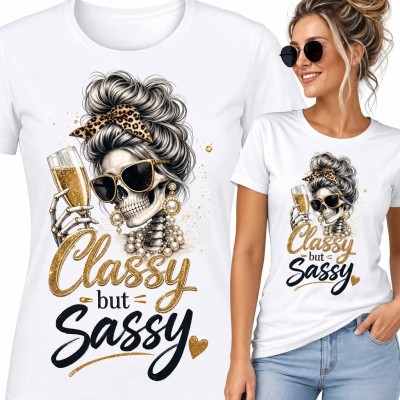 Koszulka damska z glamourową czaszką i napisem „Classy but Sassy”