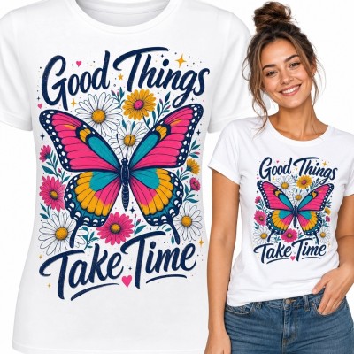 Koszulka damska z motylem i kwiatami - „Good Things Take Time”