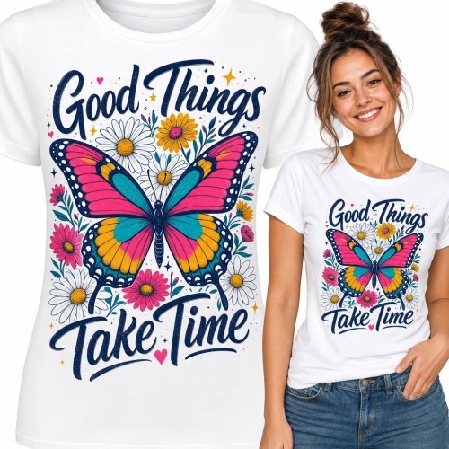Koszulka damska z motylem i kwiatami - „Good Things Take Time”