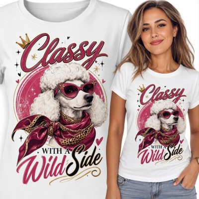 Koszulka damska z pudlem i napisem „Classy with a Wild Side” - retro glamour