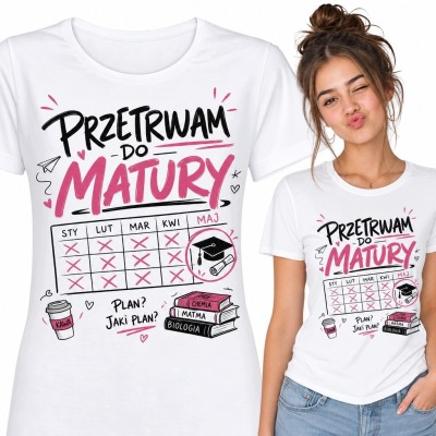 Koszulka damska dla maturzystki „Przetrwam do matury” - szkolny humor