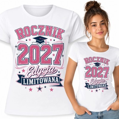 Koszulka damska dla absolwentki „Rocznik 2027 - Edycja limitowana”