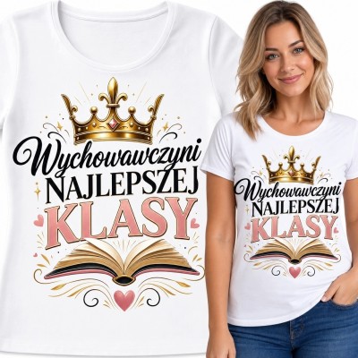 Koszulka damska dla wychowawczyni „Wychowawczyni najlepszej klasy” - z koroną i książką