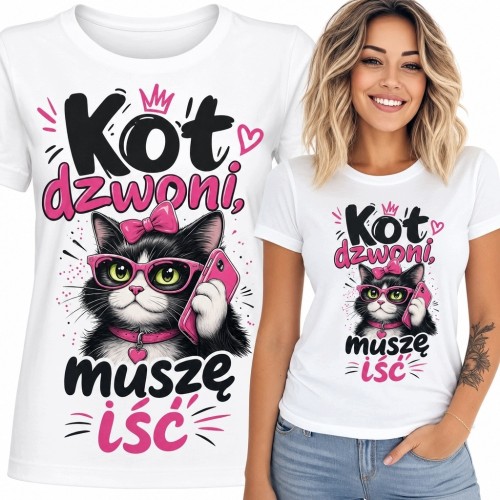 Koszulka damska z kotem „Kot dzwoni, muszę iść” - zabawny nadruk