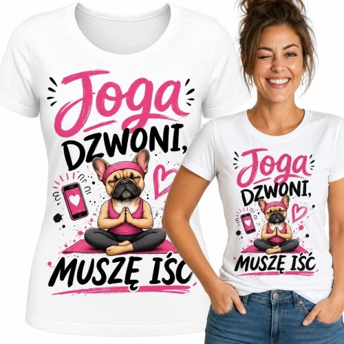 Koszulka damska z buldogiem dla miłośniczki jogi „Joga dzwoni, muszę iść”