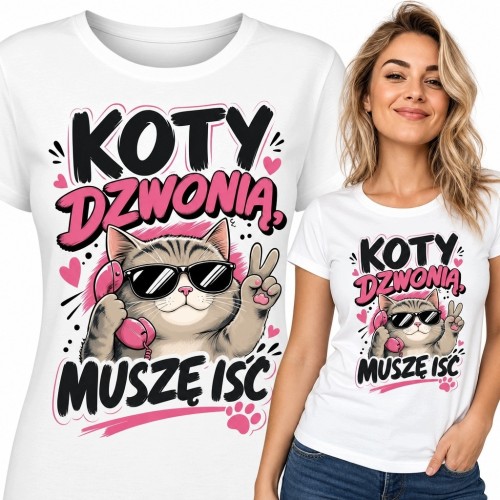 Koszulka damska z kotem „Koty dzwonią muszę iść” - zabawny wzór