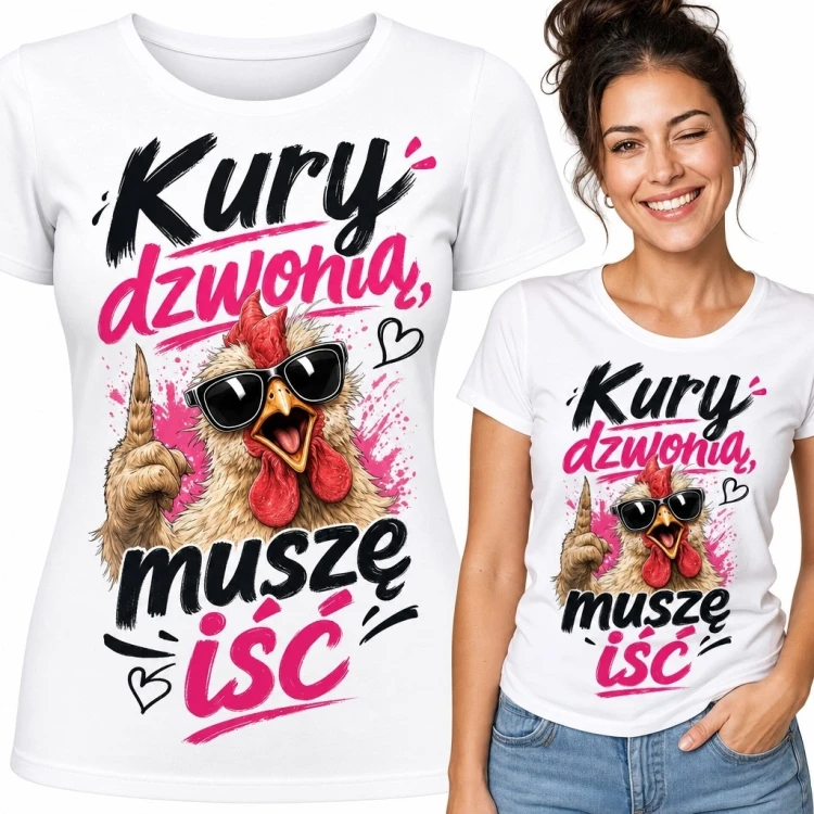 Koszulka damska z kurą w okularach „Kury dzwonią, muszę iść” - zadziorny humor