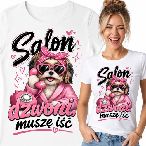 Koszulka damska z psem w szlafroku i napisem „Salon dzwoni, muszę iść” - humor salonu urody