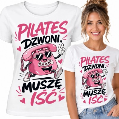 Koszulka damska dla miłośniczki pilatesu „Pilates dzwoni, muszę iść” - zabawny nadruk