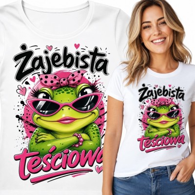Koszulka damska dla teściowej z żabą i napisem „Żajebista Teściowa” - śmieszny wzór