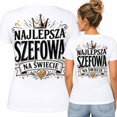 Koszulka damska dla szefowej „Najlepsza szefowa na świecie” - z koroną i sercem
