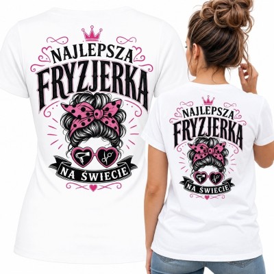 Koszulka damska dla fryzjerki - „Najlepsza fryzjerka na świecie”