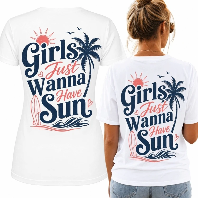 Koszulka damska z wakacyjnym nadrukiem „Girls Just Wanna Have Sun” - plaża i surfing