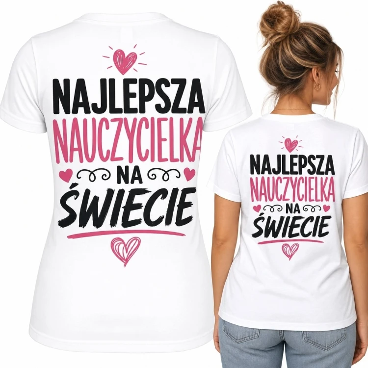 Koszulka damska dla nauczycielki - „Najlepsza nauczycielka na świecie”