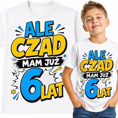 Koszulka chłopięca na 6 urodziny „Ale czad, mam już 6 lat” - biała z komiksową cyfrą 6