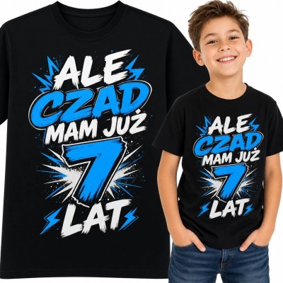 Koszulka chłopięca „Ale czad, mam już 7 lat” na 7 urodziny - duża cyfra 7