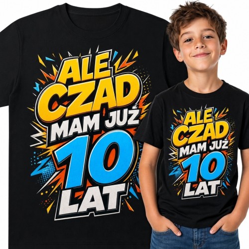 Koszulka chłopięca na 10 urodziny - „Ale czad, mam już 10 lat” z komiksowymi zygzakami