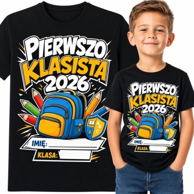 Koszulka chłopięca „Pierwszo klasista 2026” - plecak i przybory szkolne