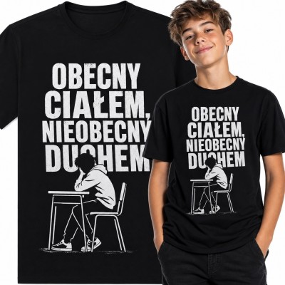 Koszulka chłopięca z uczniem - „Obecny ciałem, nieobecny duchem”