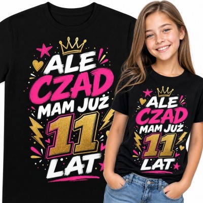Koszulka dziewczęca na 11 urodziny „Ale czad, mam już 11 lat” - komiksowy wzór z koroną
